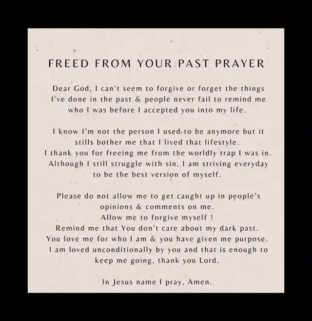 A prayer titled "FREED FROM YOUR PAST PRAYER" on a light background, asking God for help to forgive past actions, overcome past identity, and not be bothered by others' opinions.